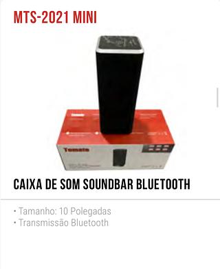 CAIXA DE SOM SOUNDBAR BLUETOOTH• Tamanho: 10 Polegadas