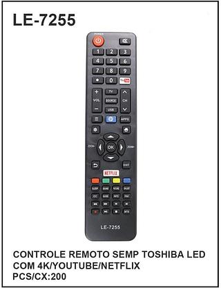 CONTROLE REMOTO SEMP TOSHIBA LED COM 4K/YOUTUBE/NETFLIX
