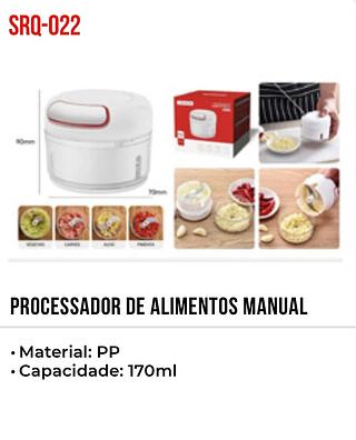 PROCESSADOR DE ALIMENTOS MANUAL • Material: PP • Capacidade: 170ml